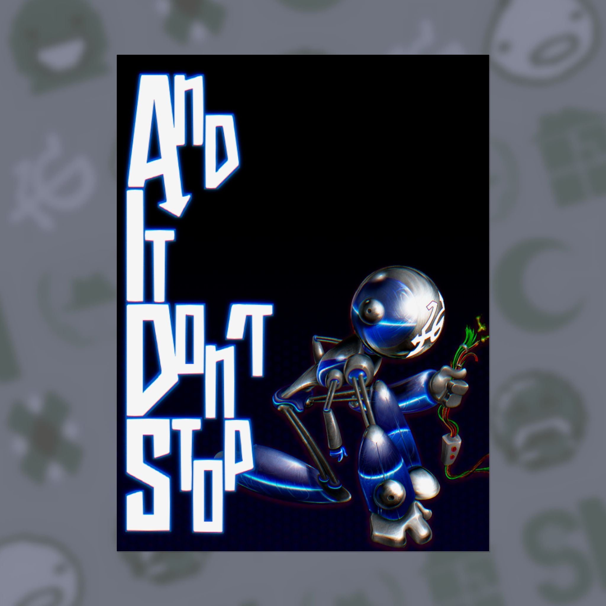 And It Don't Stop | Poster